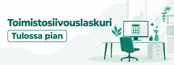 Toimistosiivouslaskuri – tulossa pian